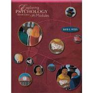 Exploring Psychology, Seventh Edition, in Modules (cloth)