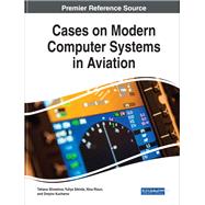 Cases on Modern Computer Systems in Aviation