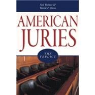 American Juries The Verdict