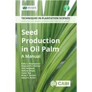 Seed Production in Oil Palm book cover, ISBN 9781786395887