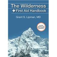 Kindle Book: The Wilderness First Aid Handbook (B00E258ILC)