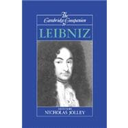 The Cambridge Companion to Leibniz