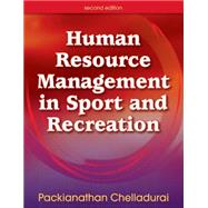 Human Resource Management in Sport and Recreation - 2nd Edition