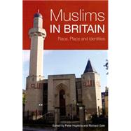 Muslims in Britain Race, Place and Identities