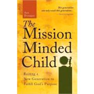The Mission-Minded Child
