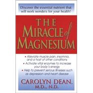 The Miracle of Magnesium,9780345445889