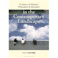 A History of Western Philosophy of Education in the Contemporary Landscape