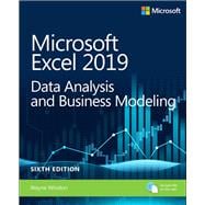 Microsoft Excel 2019 Data Analysis and Business Modeling