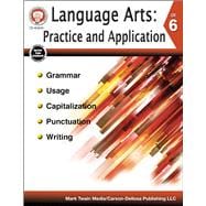 Language Arts Practice and Application, Grade 6