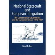 National Statecraft and European Integration