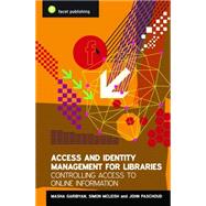 Access and Identity Management for Libraries