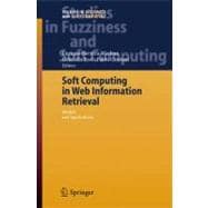 Soft Computing in Web Information Retrieval