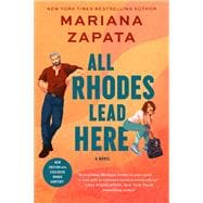 All Rhodes Lead Here book cover, ISBN 9780063325890