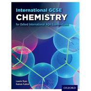 Oxford International AQA Examinations: International GCSE Chemistry