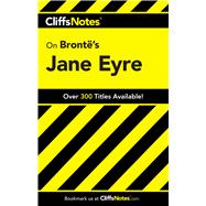 CliffsNotes on Bronte's Jane Eyre