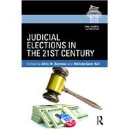 Judicial Elections in the 21st Century