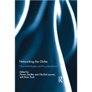 Networking the Globe: New Technologies and the Postcolonial