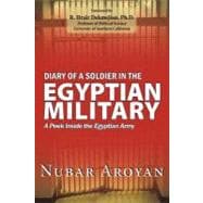 Diary of a Soldier in the Egyptian Military