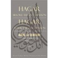 Hagar Before the Occupation / Hagar After the Occupation