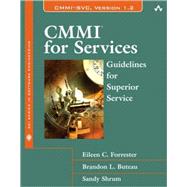 CMMI for Services : Guidelines for Superior Service