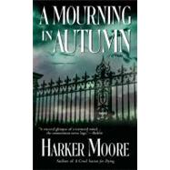 A Mourning in Autumn