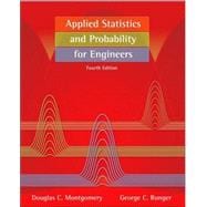 Applied Statistics and Probability for  Engineers, 4th Edition