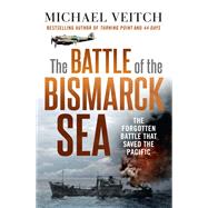 The Battle of the Bismarck Sea,9780733645891