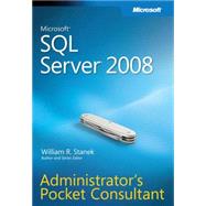 Microsoft SQL Server 2008 Administrator's Pocket Consultant