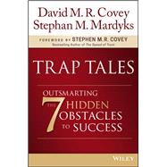 Trap Tales Outsmarting the 7 Hidden Obstacles to Success