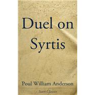 Duel on Syrtis book cover, ISBN 9781463895891