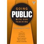 Going Public with Our Teaching : An Anthology of Practice