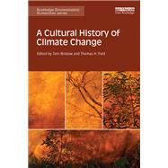 A Cultural History of Climate Change