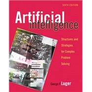 Artificial Intelligence Structures and Strategies for Complex Problem Solving