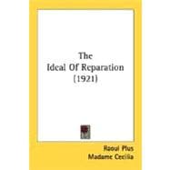 The Ideal Of Reparation