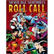 Roll Call 3: Country Matters : Silver Age Sentinels