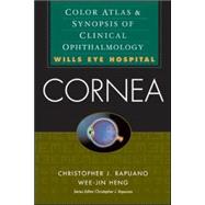 Cornea: Color Atlas & Synopsis of Clinical Ophthalmology (Wills Eye Hospital Series)