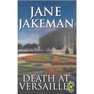 Death at Versailles