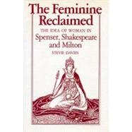 The Feminine Reclaimed