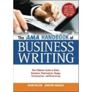 The AMA Handbook of Business Writing