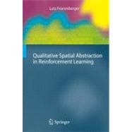 Qualitative Spatial Abstraction in Reinforcement Learning