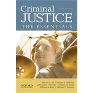 Criminal Justice The Essentials