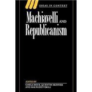 Machiavelli and Republicanism