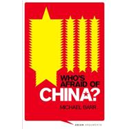 Who's Afraid of China? The Challenge of Chinese Soft Power