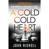 A Cold Cold Heart