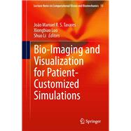 Bio-Imaging and Visualization for Patient-Customized Simulations