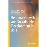 Regional Growth and Sustainable Development in Asia