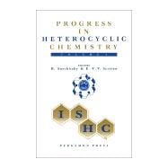 Progress in Heterocyclic Chemistry Vol. 3 : A Critical Review of the 1990 Literature Preceded by Two Chapters on Current Heterocyclic Topics