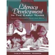 Literacy Development in the Early Years: Helping Children Read and Write