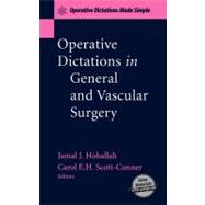 Operative Dictations in General and Vascular Surgery : Operative Dictations Made Simple