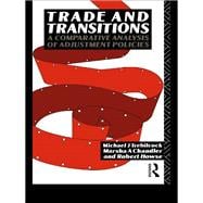 Trade and Transitions: A Comparative Analysis of Adjustment Policies